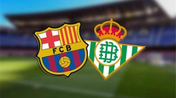 موعد مباراة برشلونة وريال بيتيس في خامس جولات الدوري الإسباني 2023-2024 والقناة الناقلة